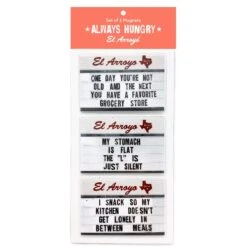 El Arroyo 9 In. L X 4 In. W Always Hungry Button Magnets 3 Pc