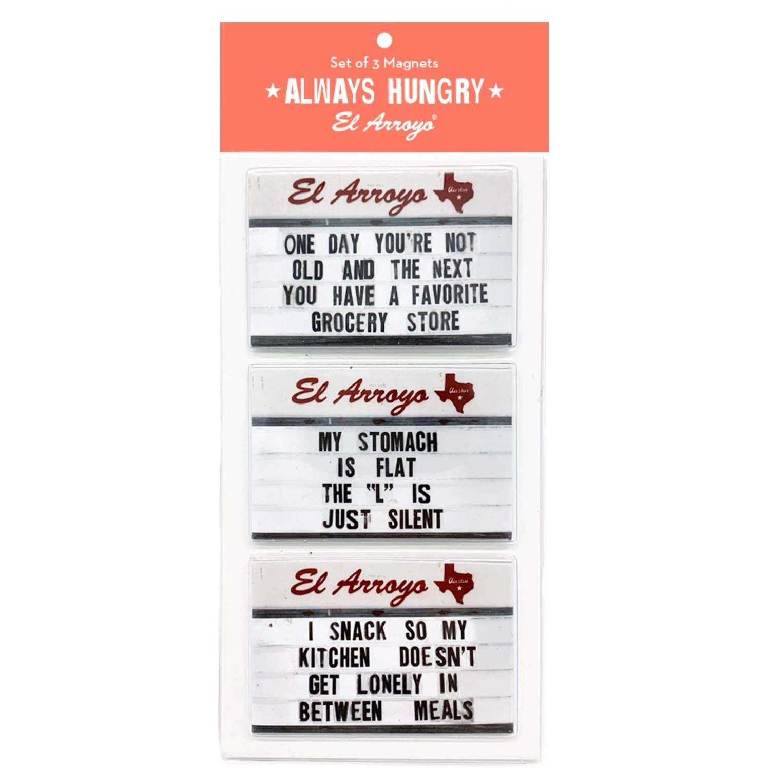 El Arroyo 9 In. L X 4 In. W Always Hungry Button Magnets 3 Pc 3 El Arroyo 9 In. L X 4 In. W Always Hungry Button Magnets 3 Pc
